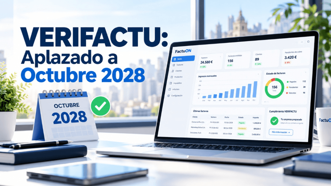 Retraso de Verifactu a Octubre 2028: Guía Pymes y Autónomos